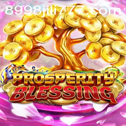 Experience the Thrill of ProsperityBlessing with the Special Code 8998JILI